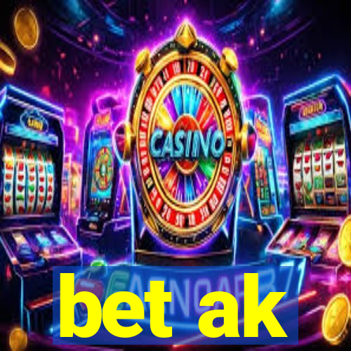 bet ak